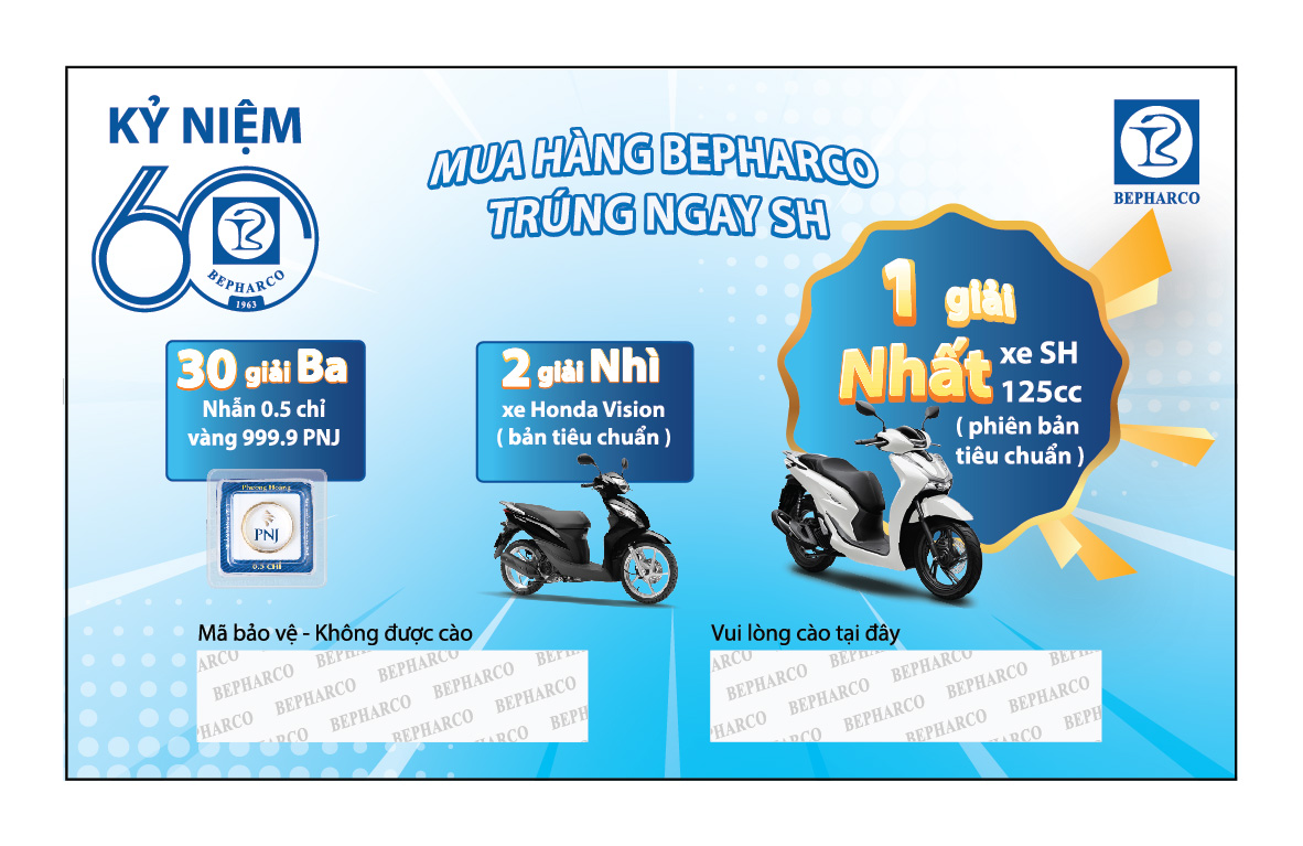KỶ NIỆM 60 NĂM: MUA HÀNG BEPHARCO - TRÚNG NGAY SH