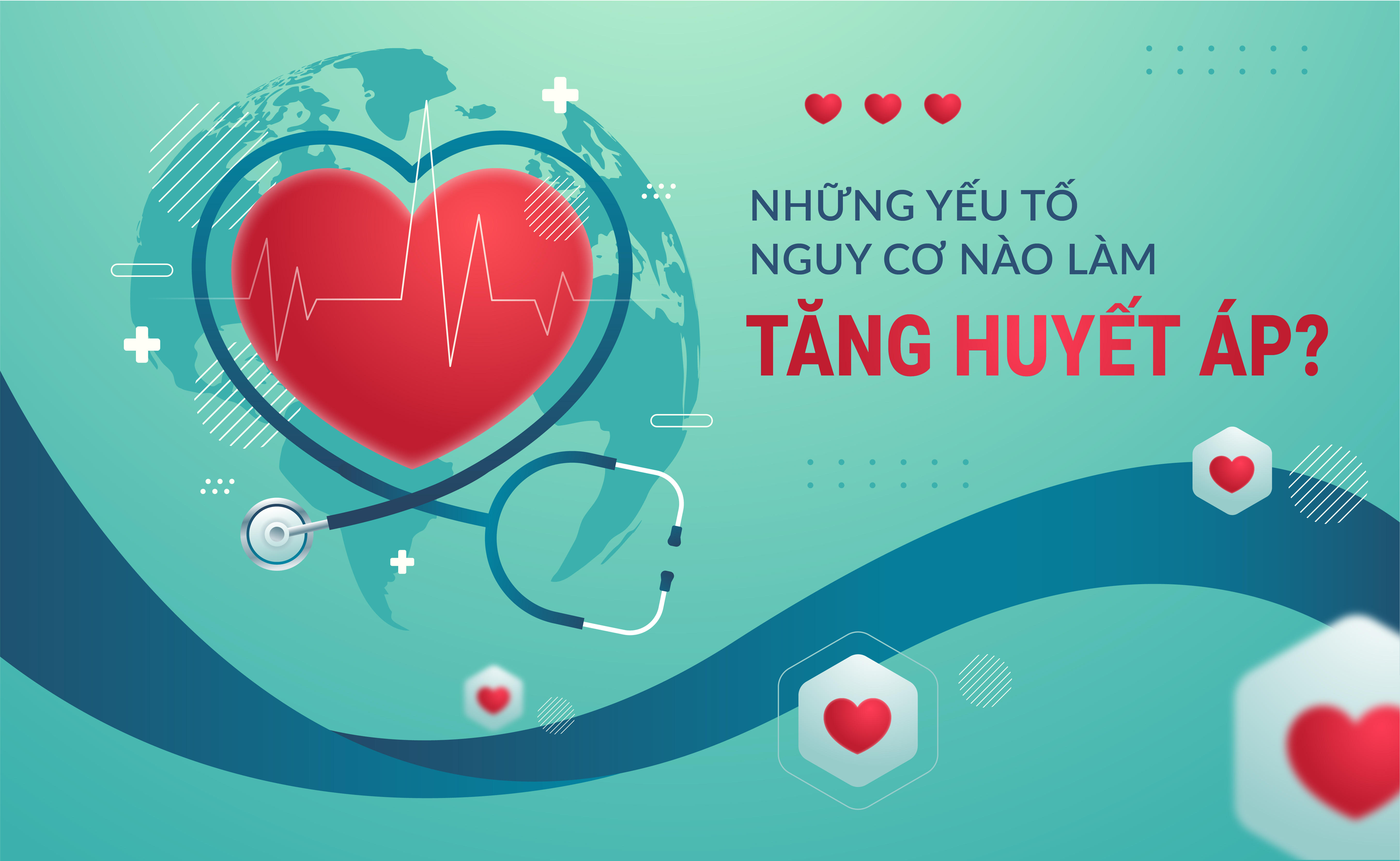 Những yếu tố nguy cơ nào làm tăng huyết áp?