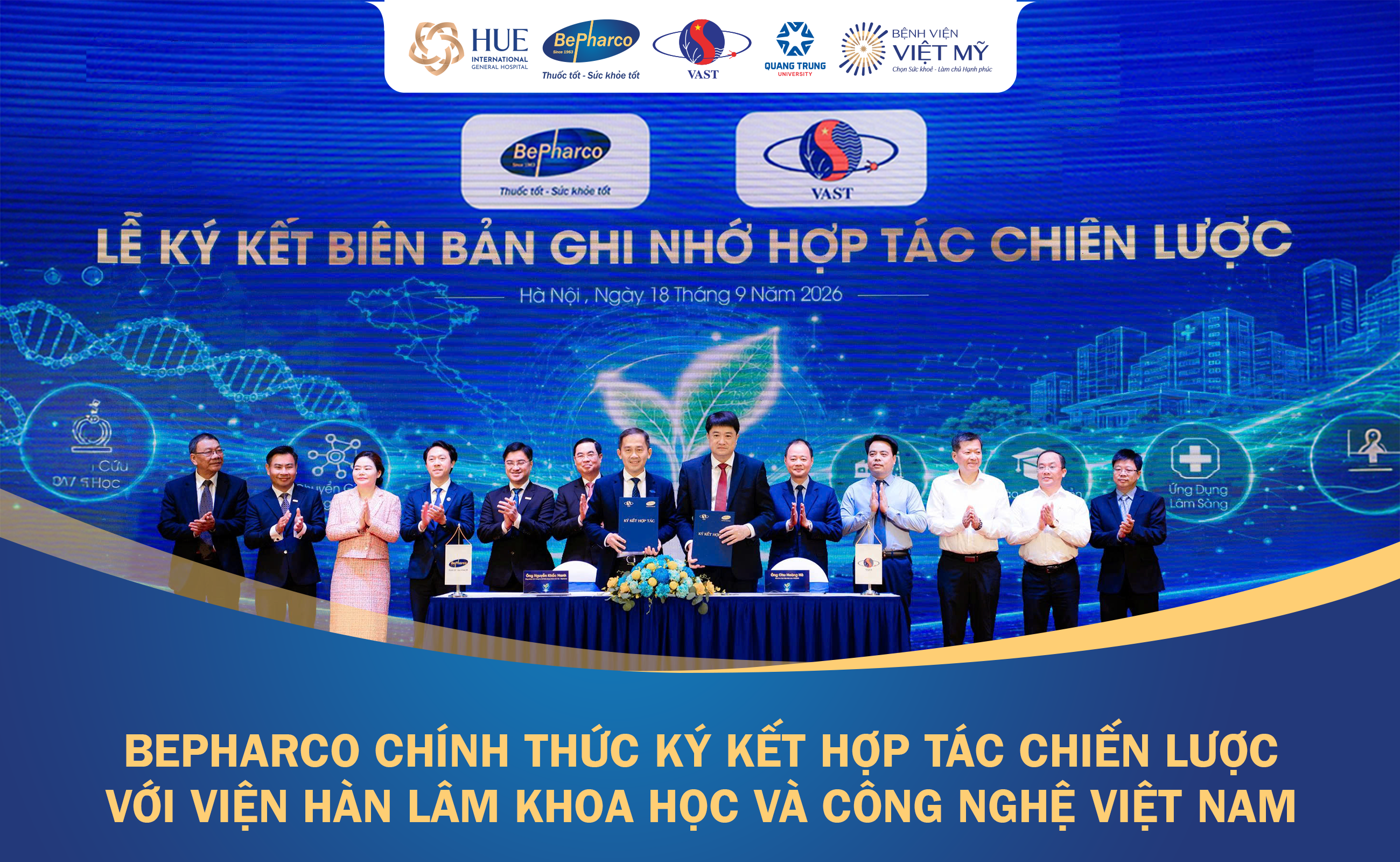 BEPHARCO CHÍNH THỨC KÝ KẾT HỢP TÁC CHIẾN LƯỢC VỚI VIỆN HÀN LÂM KHOA HỌC VÀ CÔNG NGHỆ VIỆT NAM